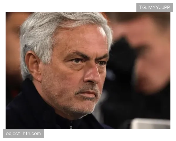 穆里尼奥再展执教智慧，精准掌控比赛助球队逆袭夺胜