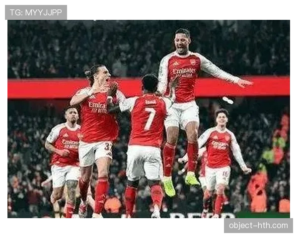 阿森纳引援策略聚焦补强核心，风险投资倾向引发赛季走势关注